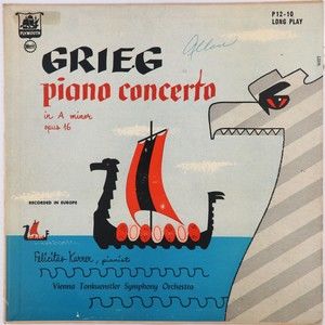 Grieg, Felicitas Karrer– Piano Concerto In A Minor Opus 16 1952 LP Record P12-10